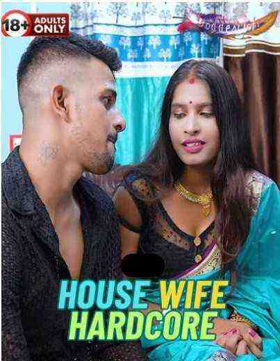 House Wife Hardcore (2024) Goddesmahi (2024)